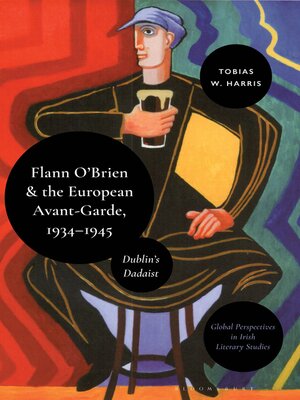 cover image of Flann O'Brien and the European Avant-Garde, 1934&#8211;45
